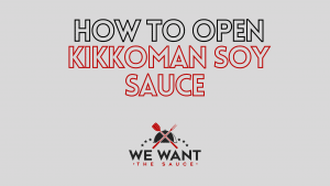 How To Open Kikkoman Soy Sauce