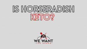 Is Horseradish Keto
