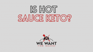 Is Hot Sauce Keto