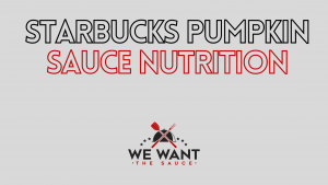 Starbucks Pumpkin Sauce Nutrition