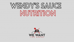 Wendy's Sauce Nutrition