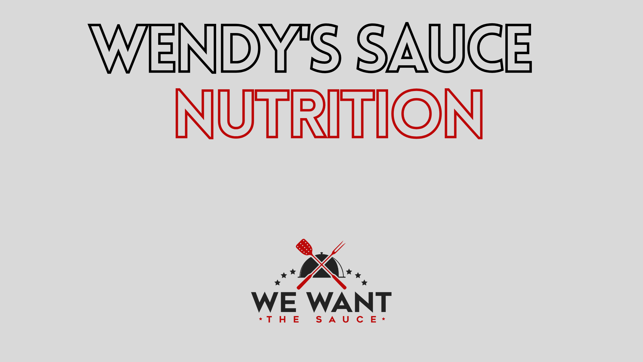 Wendy's Sauce Nutrition ⋆ For Every Sauce Available ⋆