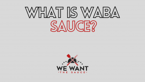 What Is Waba Sauce?