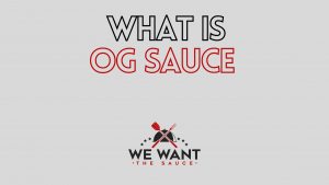What Is OG Sauce