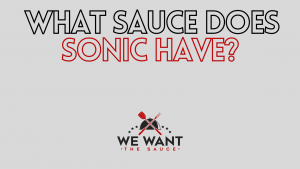 What Sauce Does Sonic Have?