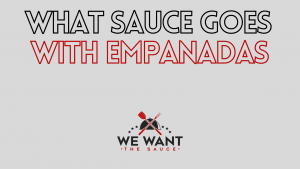 What Sauce Goes With Empanadas