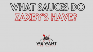 What Sauces Do Zaxby's Have