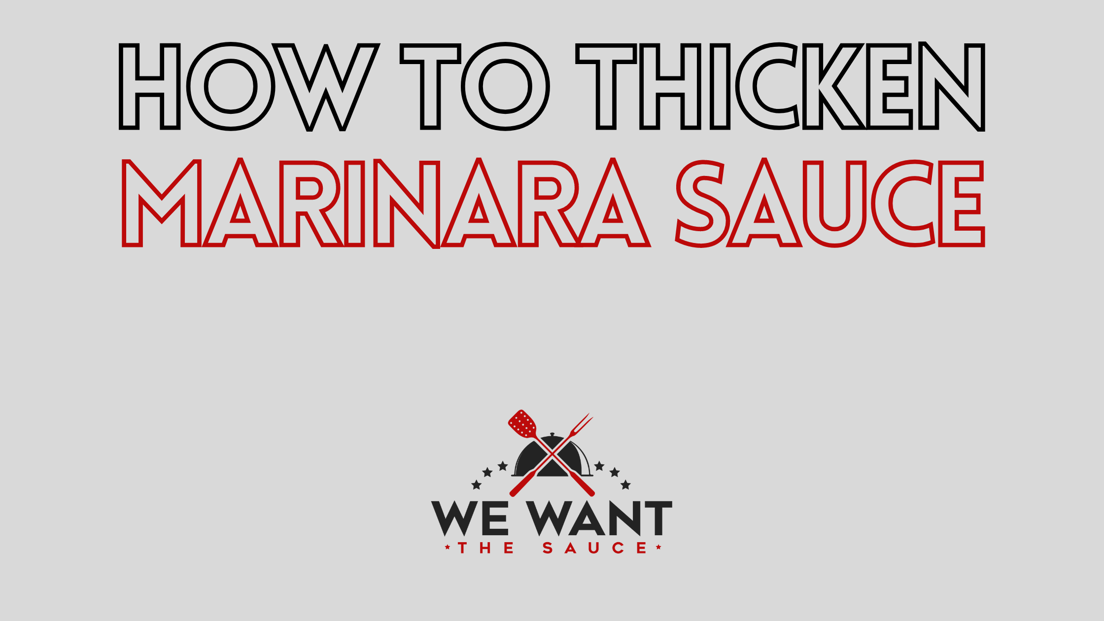 How To Thicken Marinara Sauce ⋆ 6 Solutions To Try ⋆