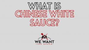What Is Chinese White Sauce?