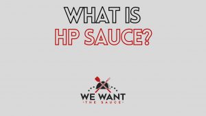 What Is HP Sauce