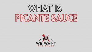 What Is Picante Sauce