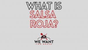 What Is Salsa Roja