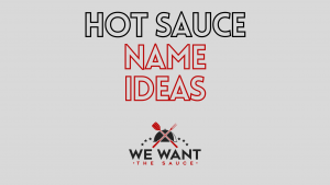 Hot Sauce Name Ideas