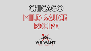 Chicago Mild Sauce Recipe