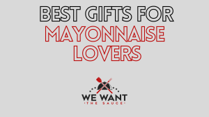 Best Gifts For Mayonnaise Lovers