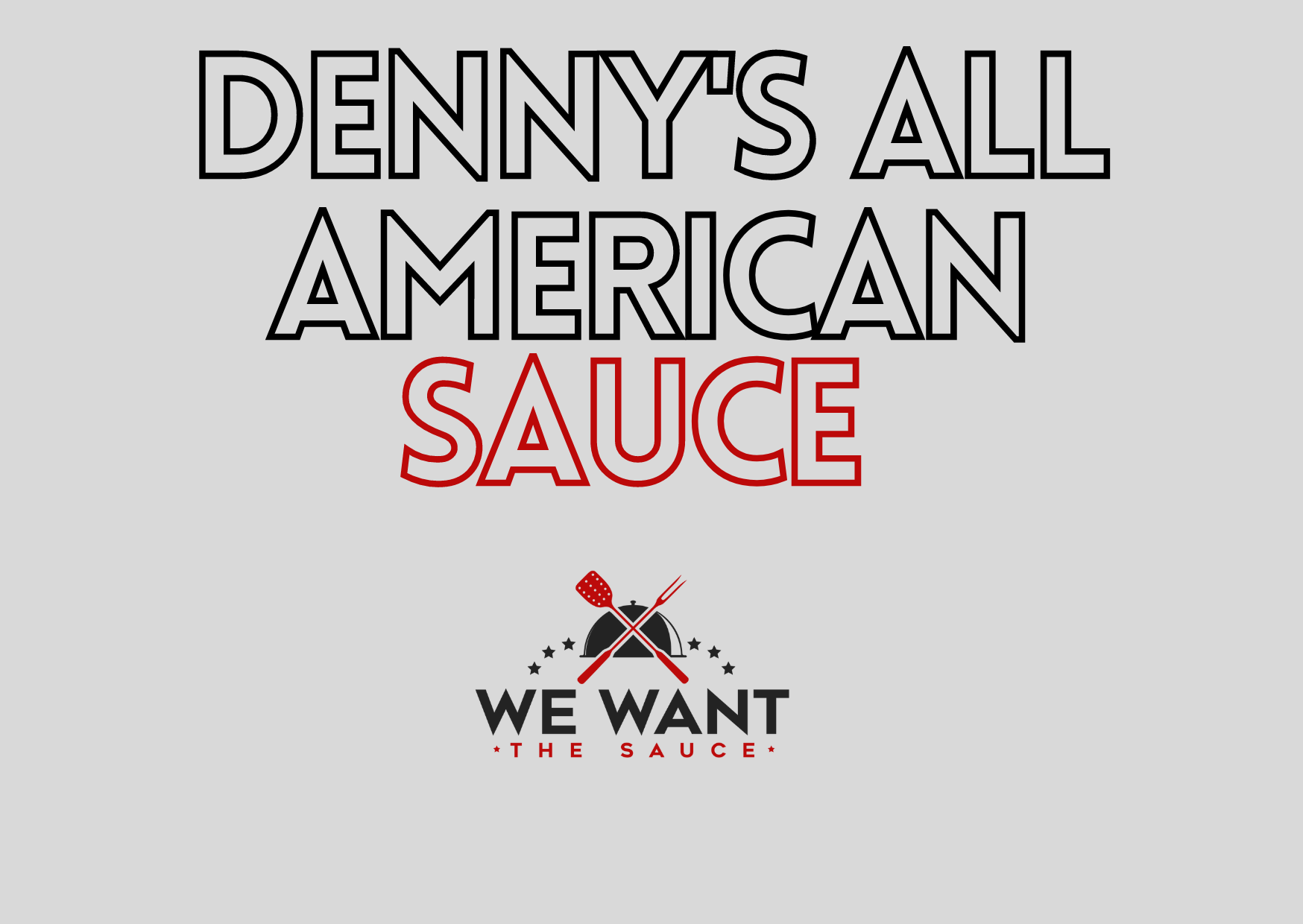Dennys All American Sauce Recipe ⋆ We Want The Sauce