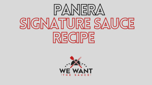 Panera Signature Sauce Recipe
