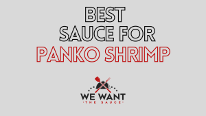 Best Sauce For Panko Shrimp