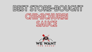 Best Store-Bought Chimichurri Sauce: Top Picks for Flavorful Grilling